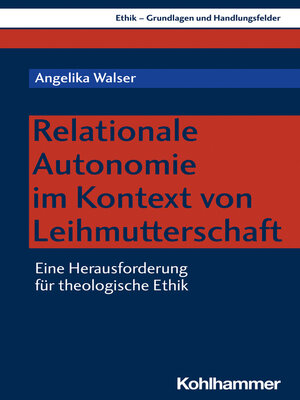 cover image of Relationale Autonomie im Kontext von Leihmutterschaft